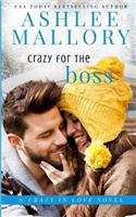 Crazy for the Boss