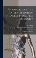 Analysis of the Sixteenth Edition of Snell's Principles of Equity
