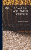 Knight's American Mechanical Dictionary