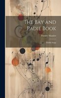 Bay and Padie Book