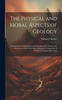 Physical and Moral Aspects of Geology
