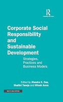 Corporate Social Responsibility and Sustainable Development: Strategies, Practices and Business Models