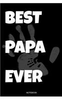 Best Papa Ever Notebook