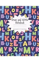 Draw and Write Notebook Primary Ruled 8.5 x 11 in / 21.59 x 27.94 cm: Children's Composition Book, Colorful Alphabet Letters Cover, P852