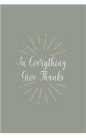 In Everything Give Thanks