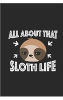 All About That Sloth Life