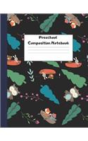 Preschool Composition Notebook: Dotted Midline Creative Picture Writing Exercise Book (Cute Camping Animals Owls, Rabbits, Fox) - Grade K-2 Early Childhood