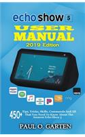 Echo Show 5 User Manual 2019 Edition