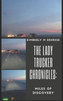 Lady Trucker Chronicles