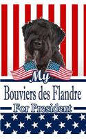 My Bouviers Des Flandre for President: 2020 Election Family Recipe Book Journal Notebook 120 Pages 6x9