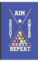 Aim Shoot Swear Repeat