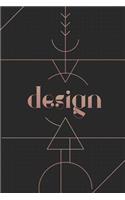 Design: Dot grid journal for designers to write in, draw, make art and templates, plan projects, and get creative - 6x9, 120 pages(15 Design)