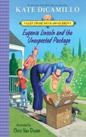 Eugenia Lincoln and the Unexpected Package: #4: (4 Tales from Deckawoo Drive)