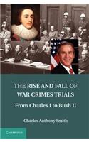 Rise and Fall of War Crimes Trials