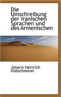 Die Umschreibung Der Iranischen Sprachen Und Des Armenischen