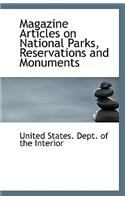 Magazine Articles on National Parks, Reservations and Monuments: (English)