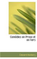 Com Dies En Prose Et En Vers: (English)