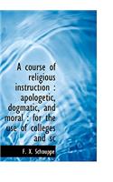 A Course of Religious Instruction