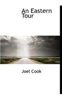 An Eastern Tour: (English)