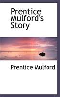 Prentice Mulford's Story