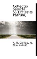 Collectio Selecta SS.Ecclesi Patrum,