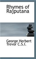 Rhymes of Rajputana