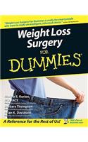 Weight Loss Surgery For Dummies