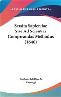 Semita Sapientiae Sive Ad Scientias Comparandas Methodus (1646)