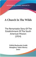 A Church In The Wilds