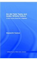 Ibn Abi Tahir Tayfur and Arabic Writerly Culture