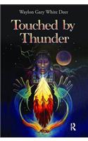 Touched by Thunder