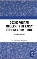 Cosmopolitan Modernity in Early 20th-Century India