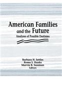 American Families and the Future