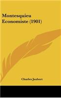 Montesquieu Economiste (1901)