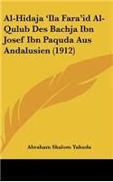 Al-Hidaja 'Ila Fara'id Al-Qulub Des Bachja Ibn Josef Ibn Paquda Aus Andalusien (1912)