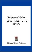 Robinson's New Primary Arithmetic (1892)
