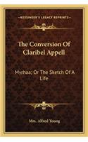 The Conversion of Claribel Appell