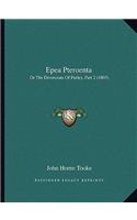 Epea Pteroenta: Or the Diversions of Purley, Part 2 (1805)