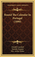 Round The Calendar In Portugal (1890)