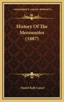 History Of The Mennonites (1887)