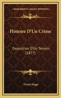 Histoire D'Un Crime