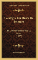 Catalogue Du Musee de Peinture