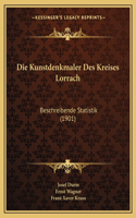 Kunstdenkmaler Des Kreises Lorrach
