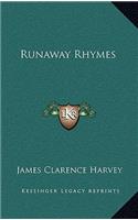 Runaway Rhymes