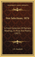 Star Selections, 1876