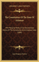 The Constitution Of The State Of Arkansas