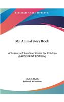 My Animal Story Book