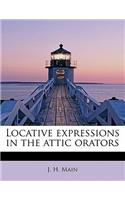 Locative Expressions in the Attic Orators
