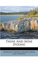 Thine and Mine [poems]