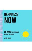 Happiness Now